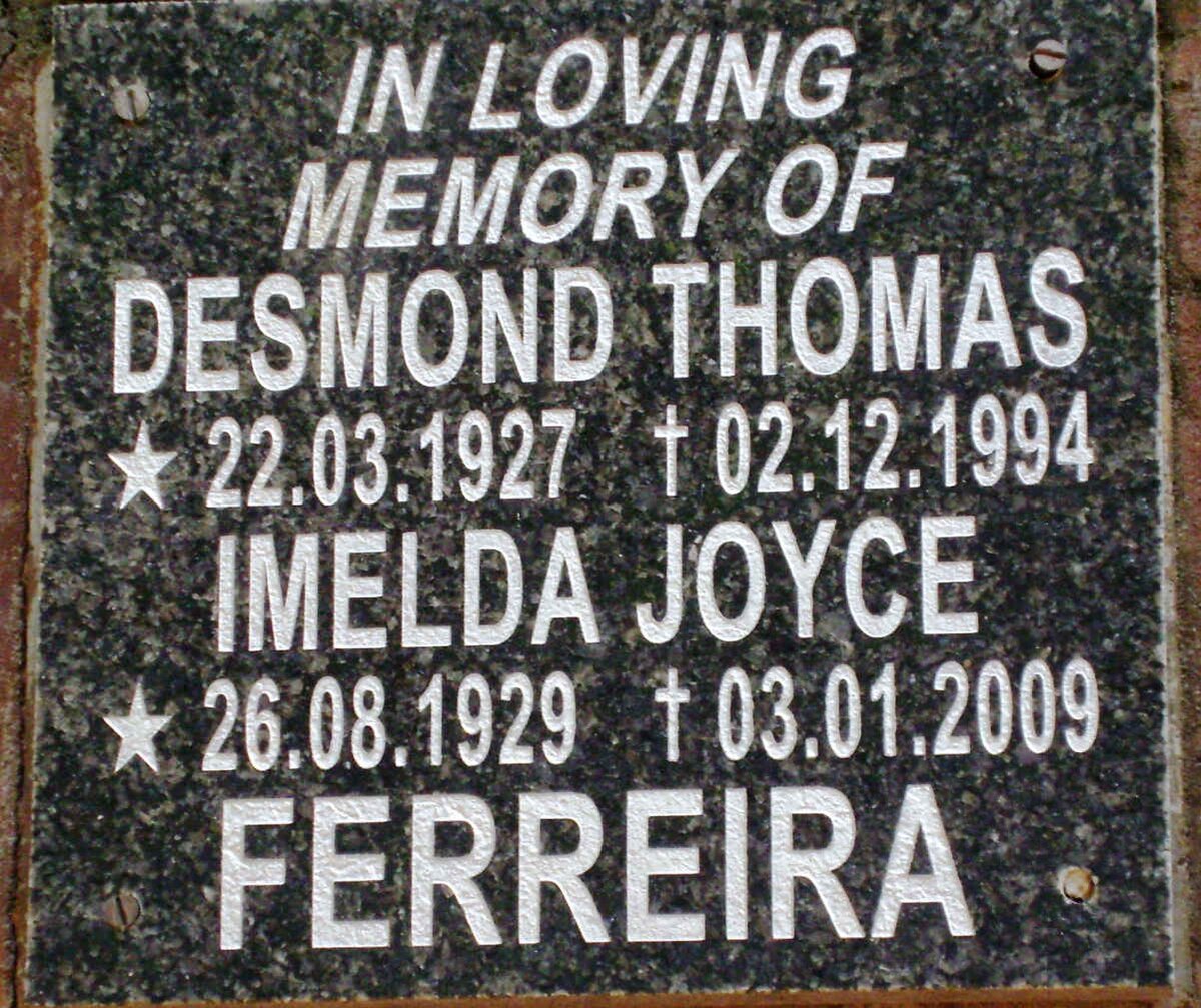 FERREIRA Desmond Thomas 1927-1994 &amp; Imelda Joyce 1929-2009