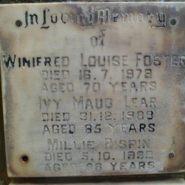 FOSTER Winifred Louise -1978 :: LEAR Ivy Maud -1988 :: RISPIN Millie -1992