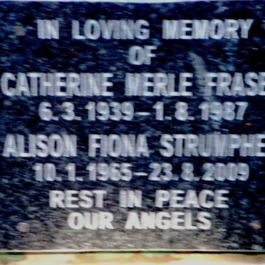 FRASER Catherine Merle 1939-1987 :: STRUMPHER Alison Fiona 1965-2009