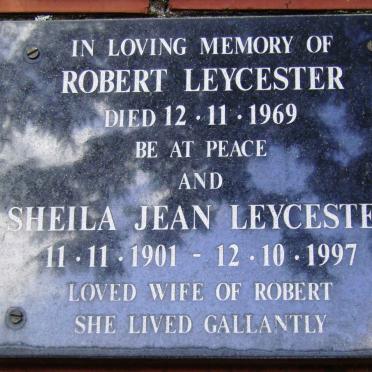 LEYCESTER Robert -1969 &amp; Sheila Jean 1901-1997