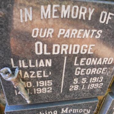 OLDRIDGE Leonard George 1913-1992 &amp; Lillian Hazel 1915-1992