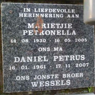WESSELS Marietjie Petronella 1930-2005 :: WESSELS Daniel Petrus 1961-2007