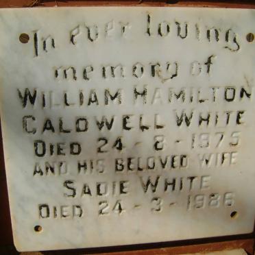 WHITE William Hamilton Caldwell -1975 &amp; Sadie -1986