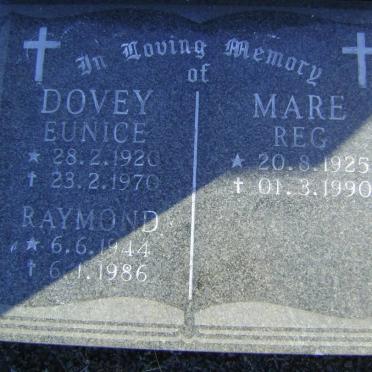 DOVEY Raymond 1944-1986 :: DOVEY Eunice 1920-1970 :: MARE Reg 1925-1990
