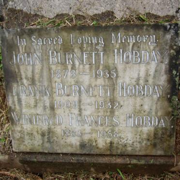 HOBDAY John Burnett 1878-1935 :: HOBDAY Frank Burnett 1909-1932 :: HOBDAY Winifred Francis 1883-1958