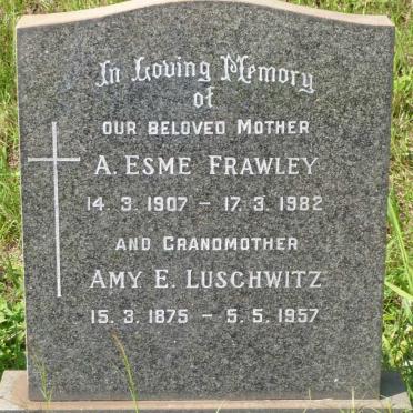 LUSCHWITZ Amy E. 1875-1957 :: FRAWLEY A. Esme 1907-1982