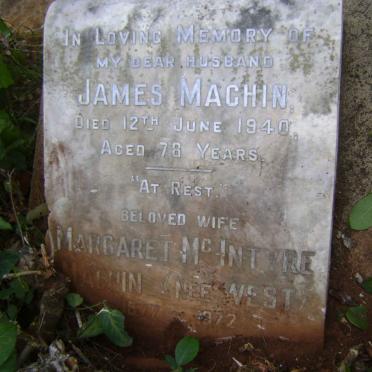 MACHIN James -1940 &amp; Margaret McIntyre WEST 1877-1972
