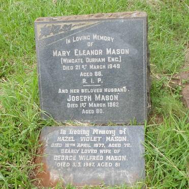 MASON Joseph -1962 &amp; Mary Eleanor -1949 :: MASON George Wilfred -1987 &amp; Hazel Violet -1977