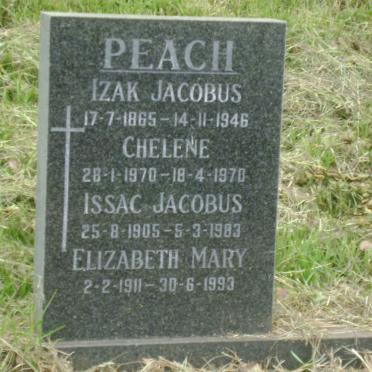 PEACH Izak Jacobus 1865-1946 :: PEACH Issac Jacobus 1905-1983 :: PEACH Elizabeth May 1911-1993 :: PEACH Chelene 1970-1970