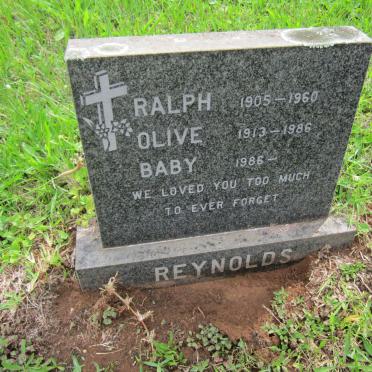 REYNOLDS Ralph 1905-1960 &amp; Olive 1913-1986 :: REYNOLDS Baby 1986-1986