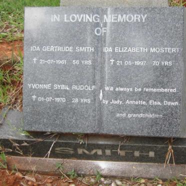 SMITH Ida Gertrude -1961 :: RUDOLF Yvonne Sybil nee SMITH -1970 :: MOSTERT Ida Elizabeth nee SMITH -1997