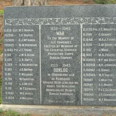 2. 1939-1945 To the Memory of Old Comrades. Erected by Members of the Essential Services Protection Corps Durban Company