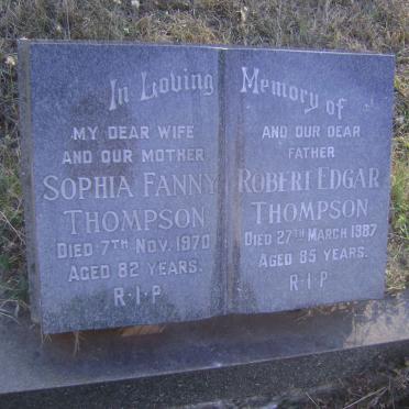 THOMPSON Robert Edgar -1987 &amp; Sophia Fanny -1970