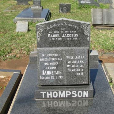 THOMPSON Hannetjie -1991 :: THOMPSON Daniel Jacobus 1951-1969