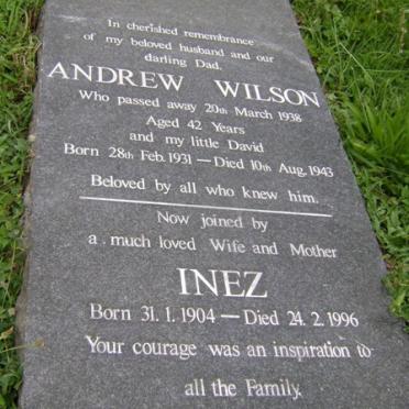 WILSON Andrew -1938 &amp; Inez 1904-1996 :: WILSON David 1931-1943