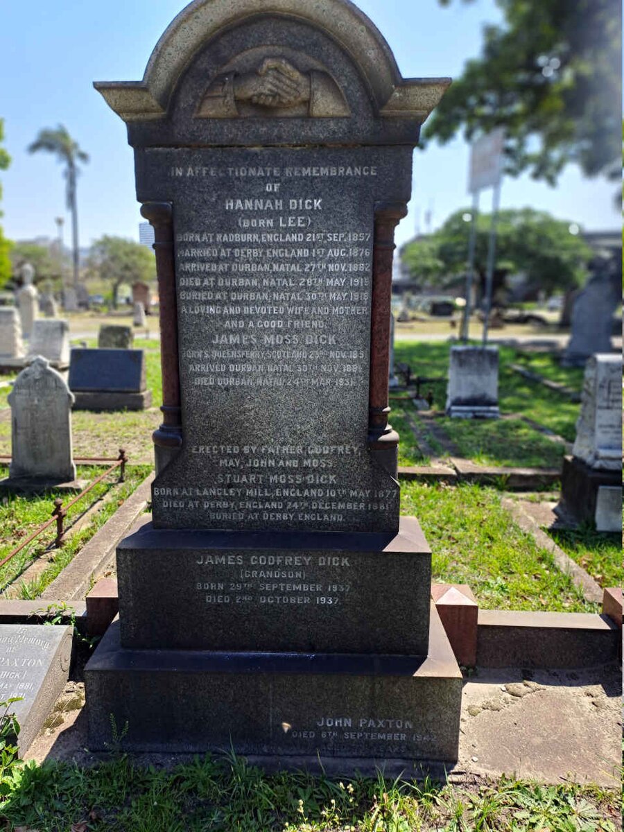 DICK James Moss 1851-1931 & Hannah LEE 1857-1919 :: DICK Stuart Moss 1872-1881 :: DICK James Godfrey 1937-1937 :: PAXTON John -1942 _1