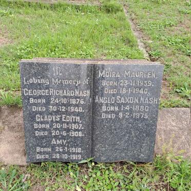 NASH George Richard 1876-1940 :: NASH Gladys Edith 1907-1908 :: NASH Amy 1918-1919 :: NASH Moira Maureen 1939-1940 :: NASH Anglo Saxon 1880-1975