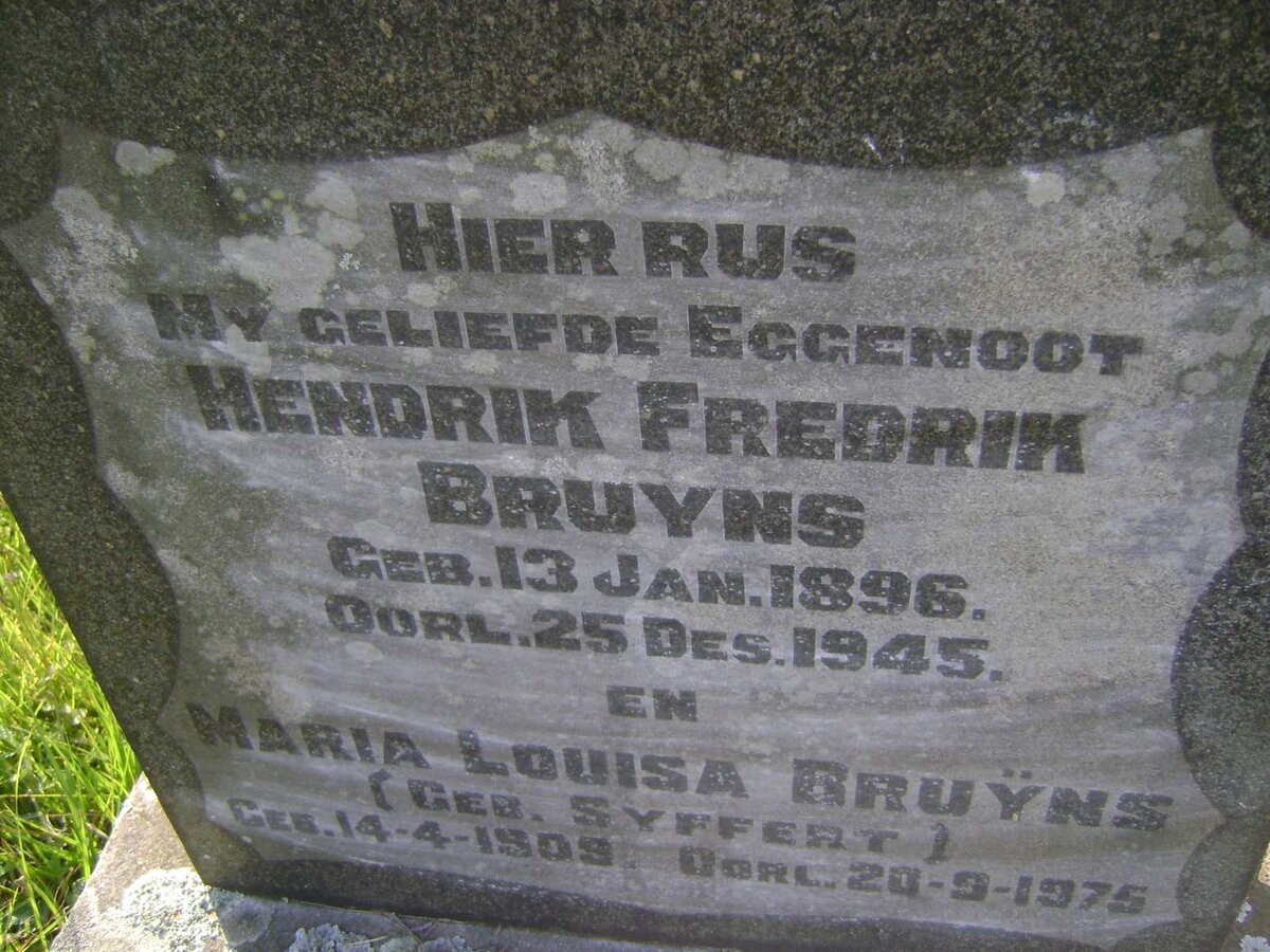 BRUYNS Hendrik Fredrik 1896-1945 & Maria Louisa SYFFERT 1909-1975