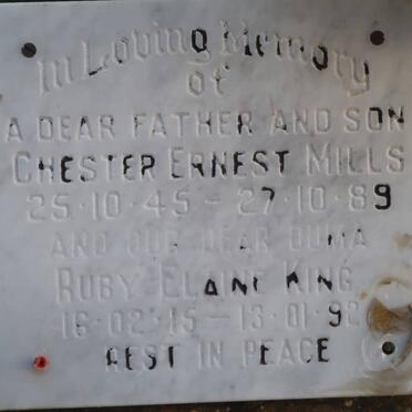 MILLS Chester Ernest 1945-1989 :: KING Ruby Elaine 1915-1992