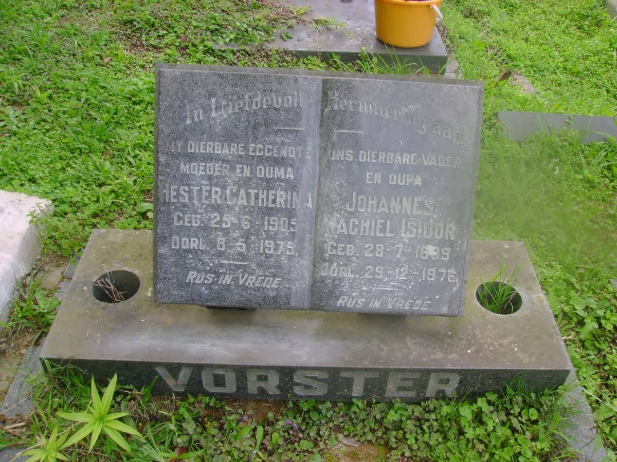 VORSTER Johannes Machiel Isidor 1899-1976 & Hester Catherina 1905-1975