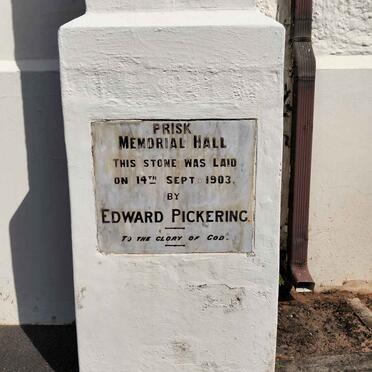 4. Prisk Memorial Hall, stone laid by Edward PICKERING 1903