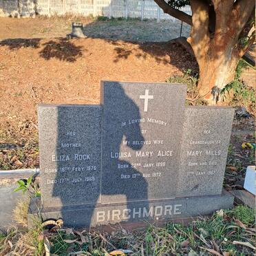 BIRCHMORE Louisa Mary Alice 1899-1972 :: ROCK Eliza 1876-1965 :: MILLS Mary -1967