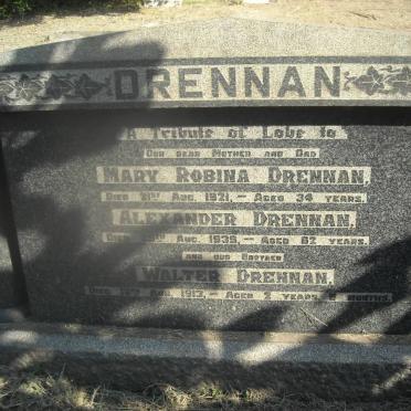 DRENNAN Alexander -1939 &amp; Mary Robina -1921 :: DRENNAN Walter -1913