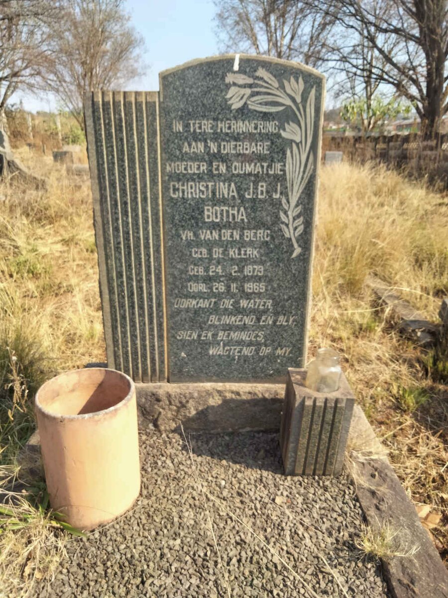 BOTHA Christina J.B.J. formerly VAN DER BERG nee DE KLERK 1879-1965