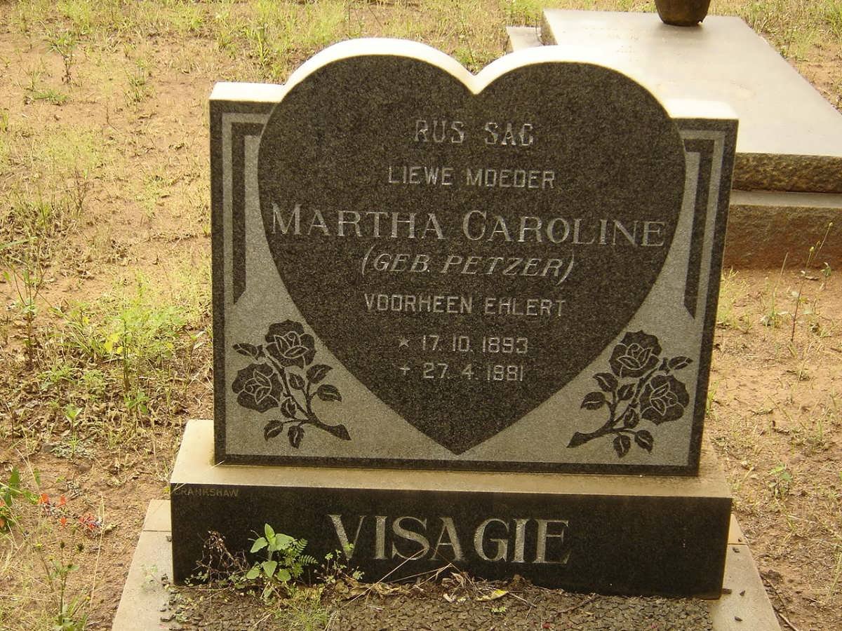 VISAGIE Martha Caroline formerly EHLERT nee PETZER 1893-1981