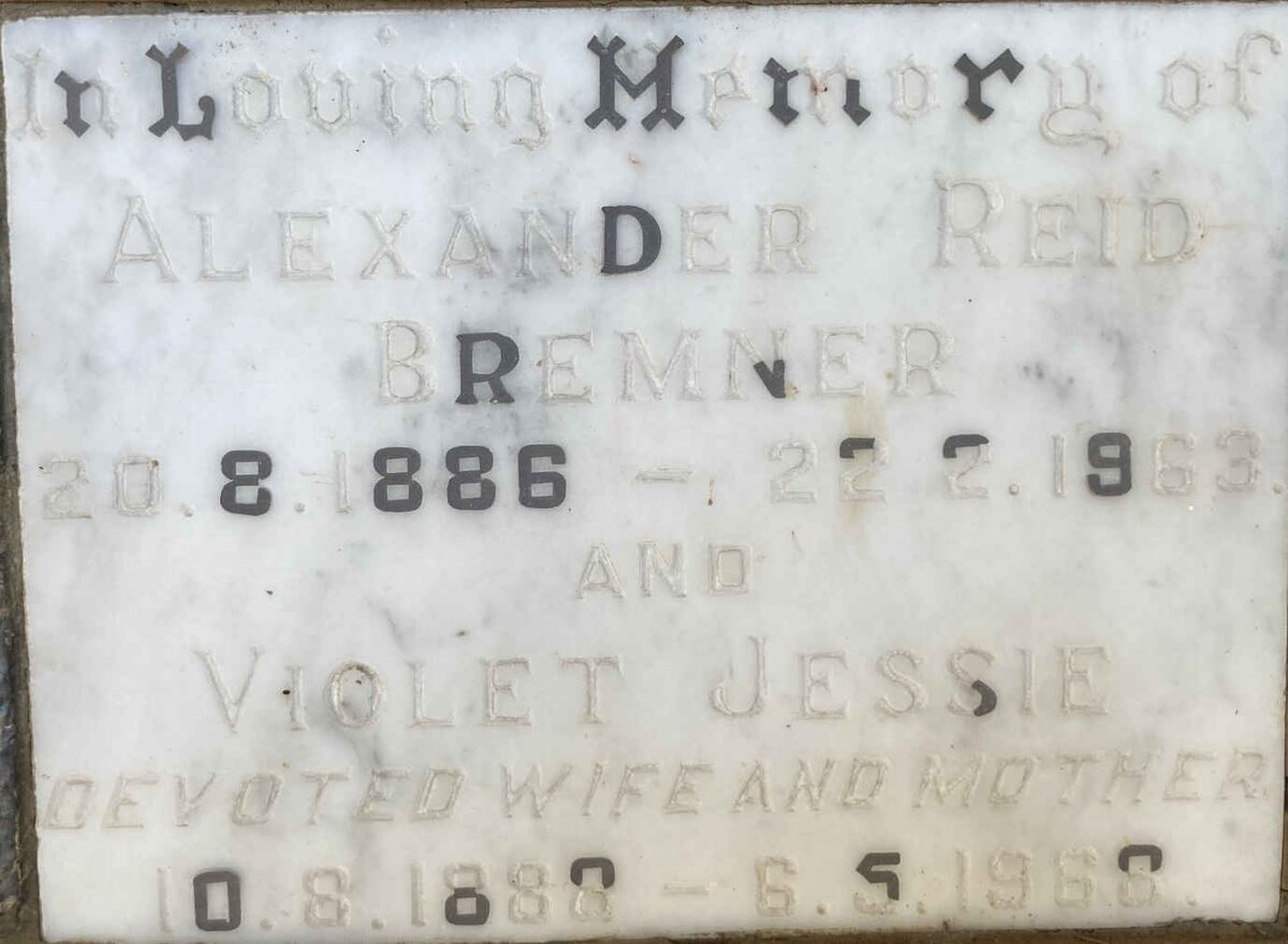 BREMNER Alexander Reid 1886-1963 & Violet Jessie 1888-1968
