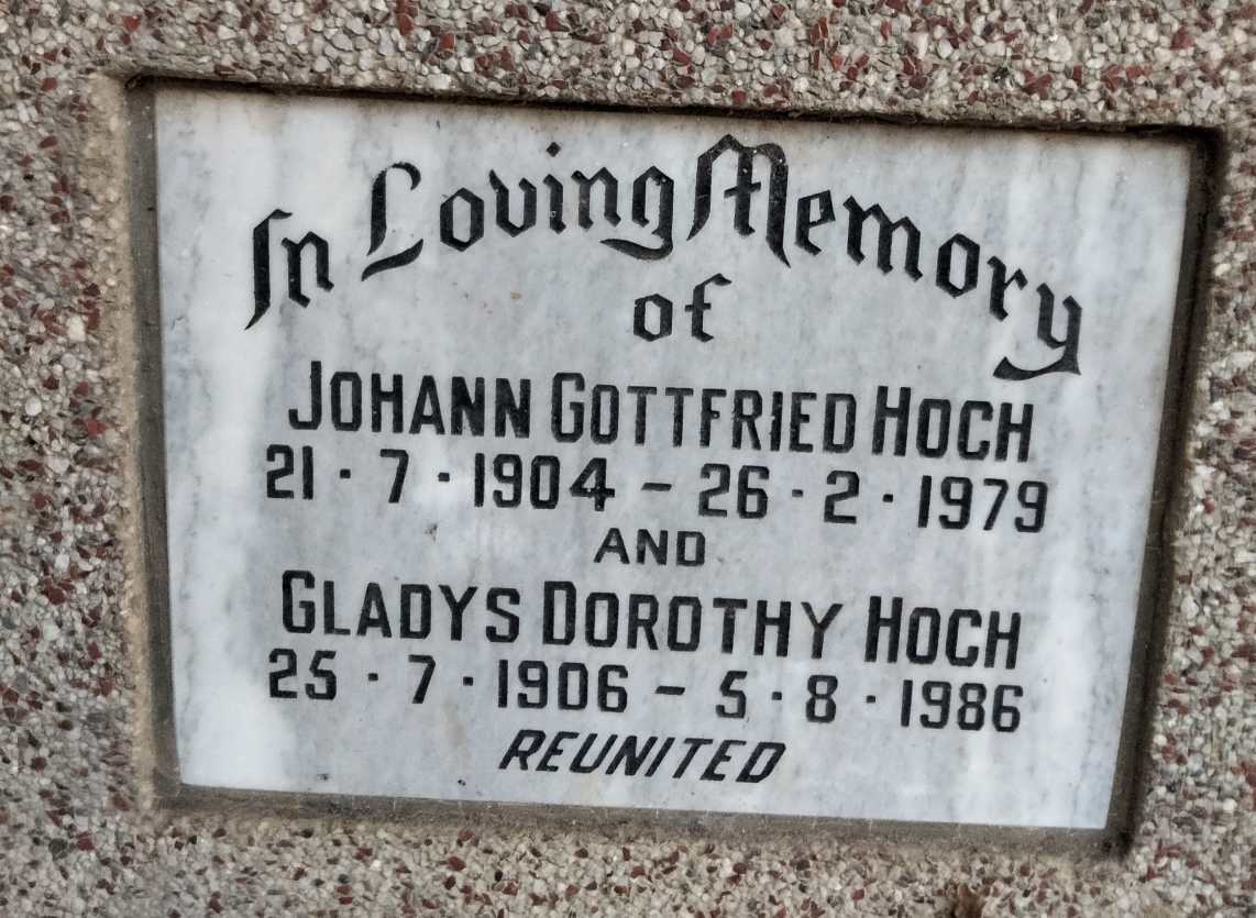 HOCH Johann Gottfried 1904-1979 & Gladys Dorothy 1906-1986