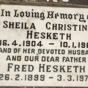HESKETH Fred 1899-1976 & Sheila Christina1904-1969