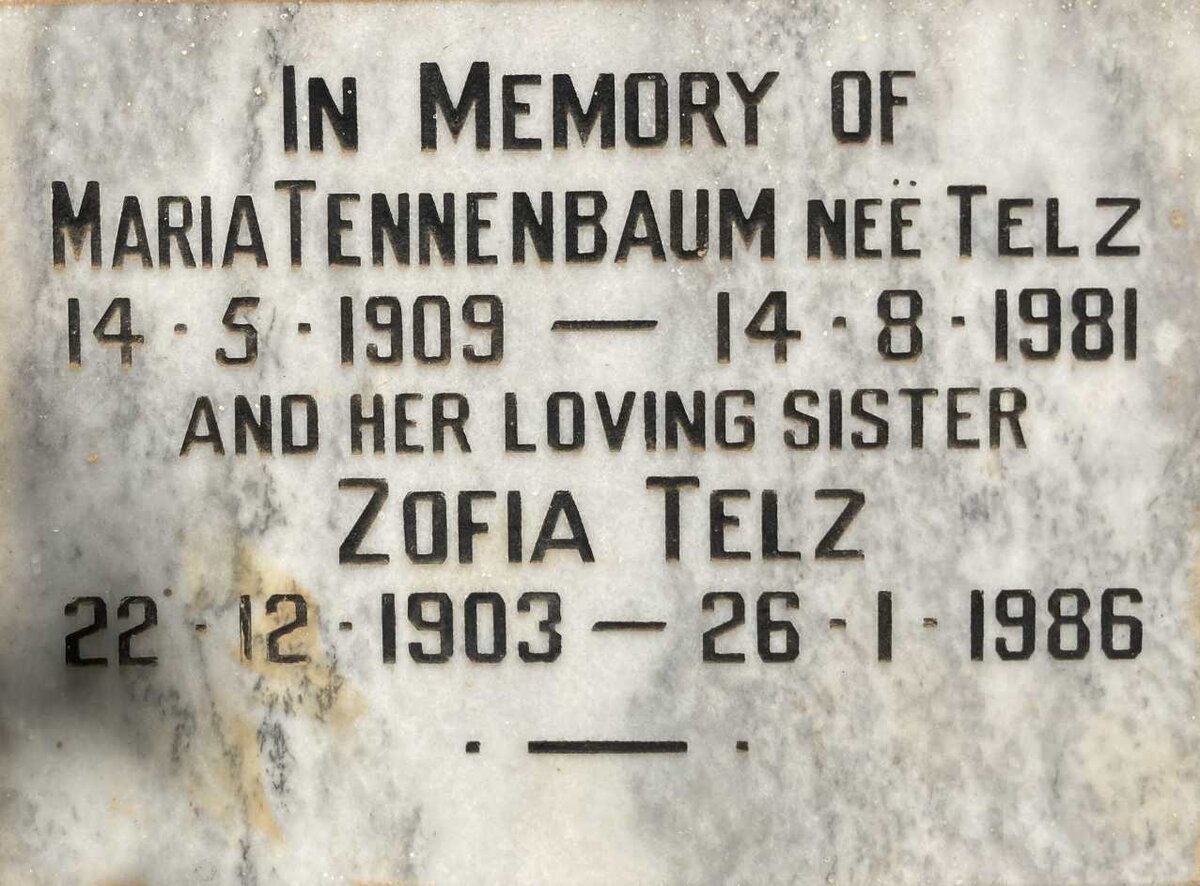 TELZ Zophia 1903-1986 :: TANNENBAUM Maria nee TELZ 1909-1981