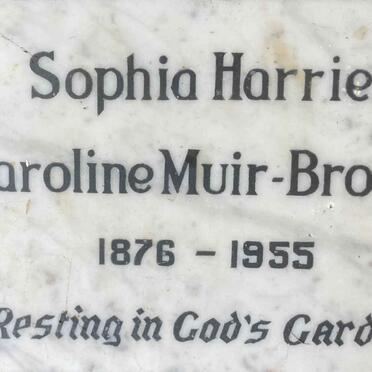BROWN Sophia Harriet Caroline, MUIR 1876-1955