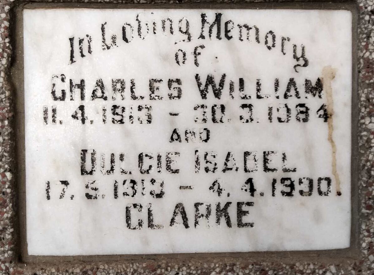 CLARKE Charles William 1913-1984 & Dulcie Isabel 1913-1990