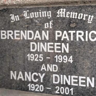 DINEEN Brendan Patrick 1925-1994 & Nancy 1920-2001