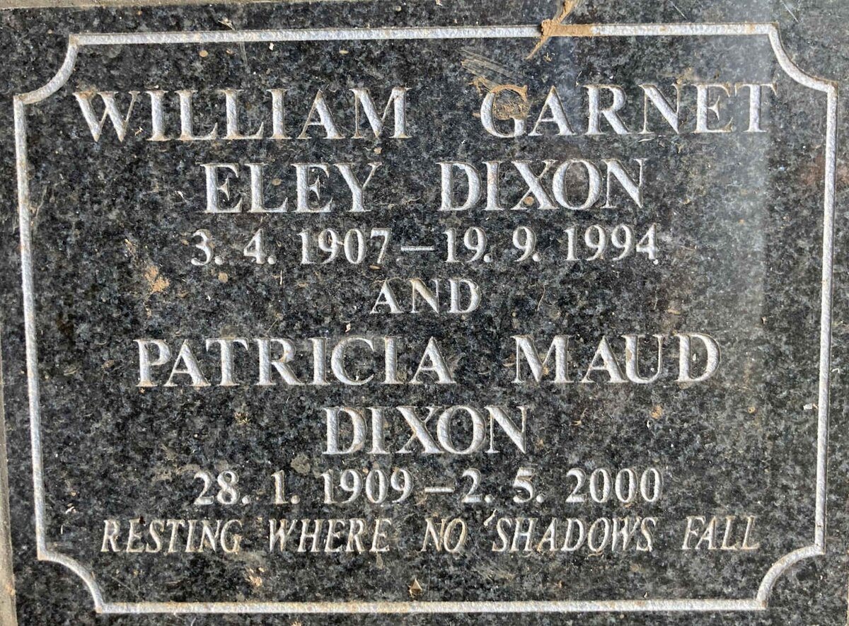 DIXON William Garnet Eley 1907-1994 & Patricia Maud 1909-2000