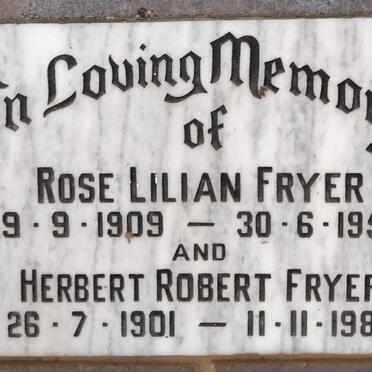 FRYER Herbert Robert 1901-1986 & Rose Lilian 1909-1958