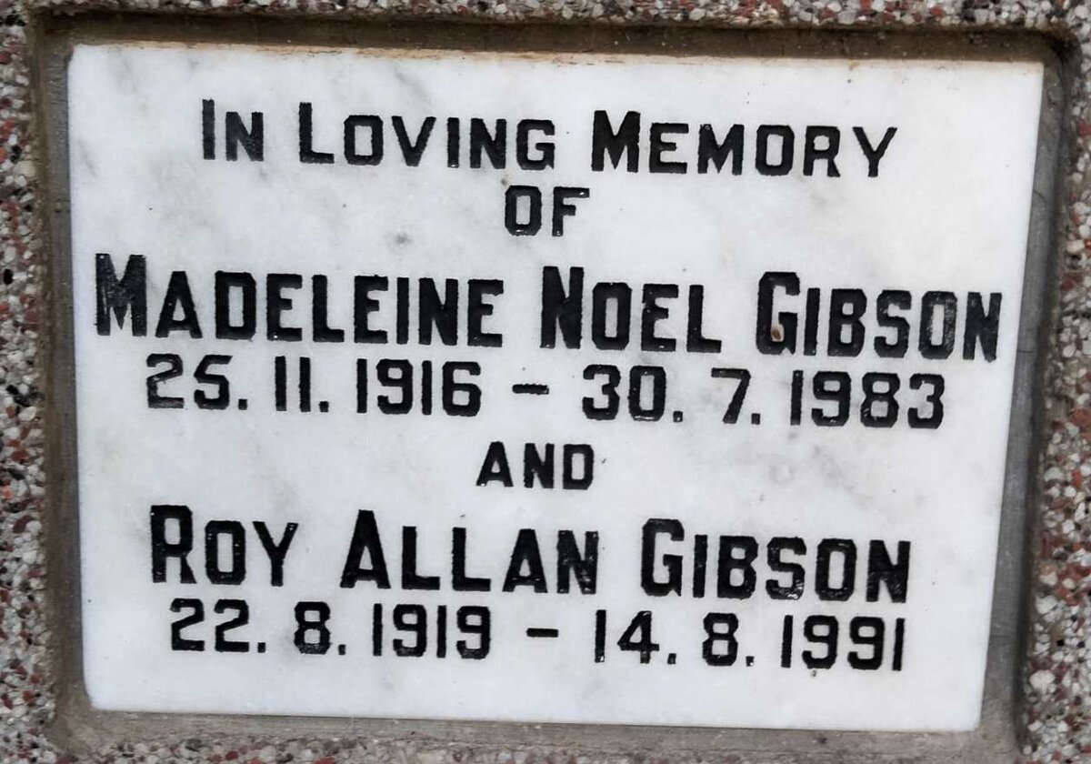 GIBSON Roy Allan 1919-1991 & Madeleine Noel 1916-1983