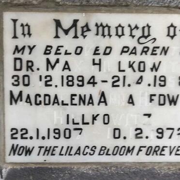 HILLKOWITZ Max 1894-1958 & Magdalena Anna Hedwig 1907-1972