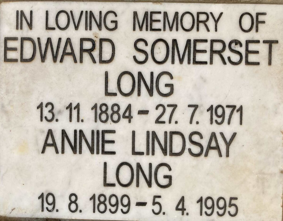 LONG Edward Somerset 1884-1971 & Annie Lindsay 1899-1995