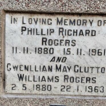 ROGERS Phillip Richard 1880-1961 & Gwenllian May Clutton Williams 1880-1963