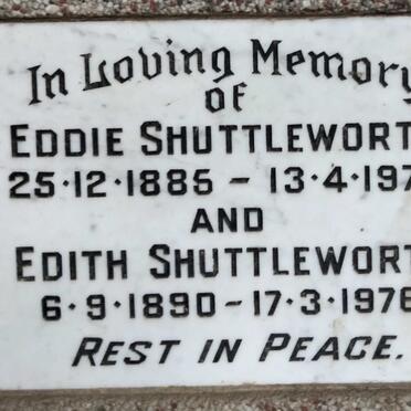 SHUTTLEWORTH Eddie 1885-1976 & Edith 1890-1976
