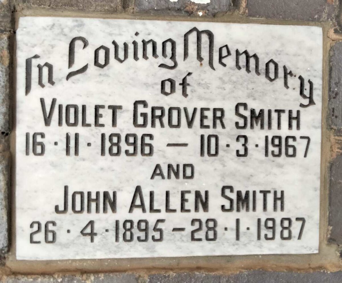 SMITH John Allen 1895-1987 & Violet Grover 1896-1967
