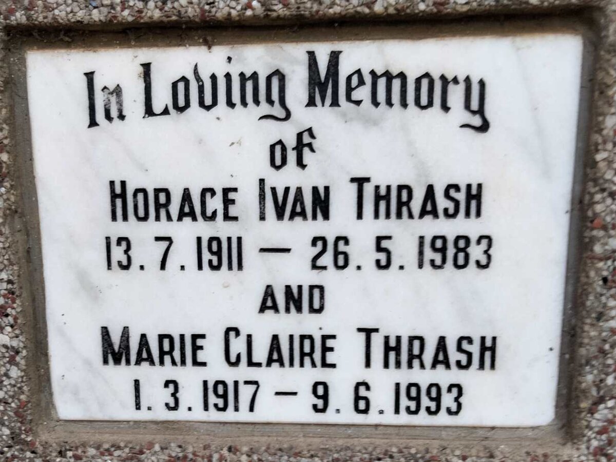 THRASH Horace Ivan 1911-1983 & Marie Claire 1917-1993