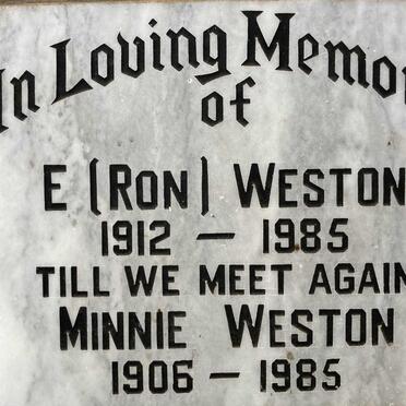 WESTON E. 1912-1985 & Minnie 1906-1985
