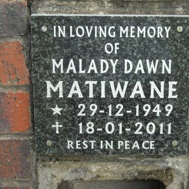 MATIWANE Malady Dawn 1949-2011