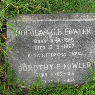 FOWLER Douglas G.B. 1915-1967 &amp; Dorothy F. 1916-1984