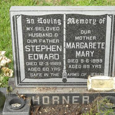 HORNER Stephan Edward -1989 &amp; Margarete Mary -1999