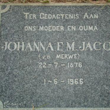 JACOBS Johanna F.M. nee VAN DER MERWE 1876-1966